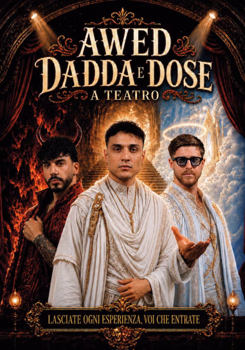Awed, Dadda E Dose A Teatro